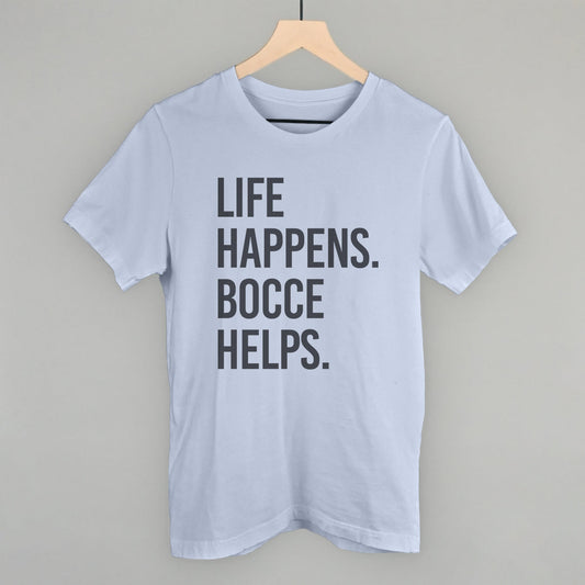 Life Happens Bocce Helps
