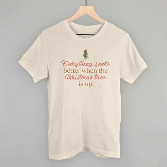 Everything Feels Better When The Christmas Tree Is Up