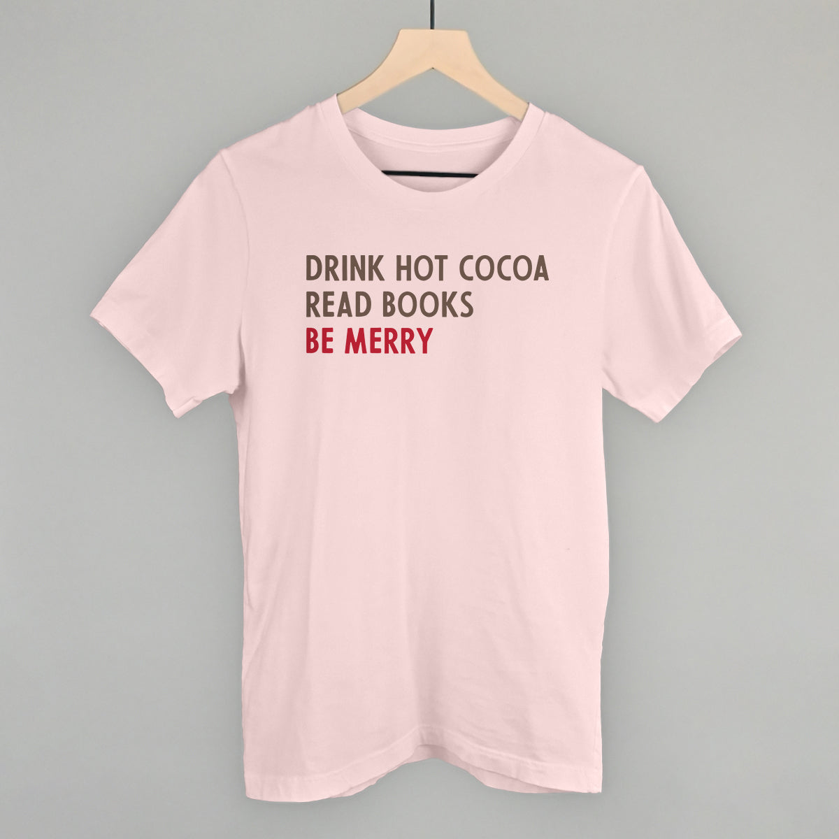 Drink Hot Cocoa Read Books Be Merry