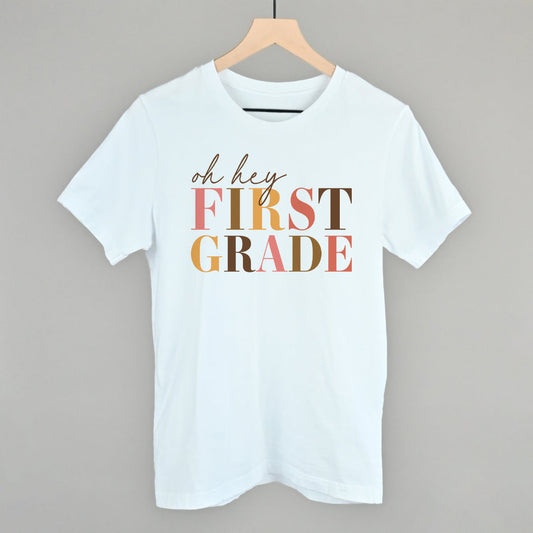Oh Hey First Grade