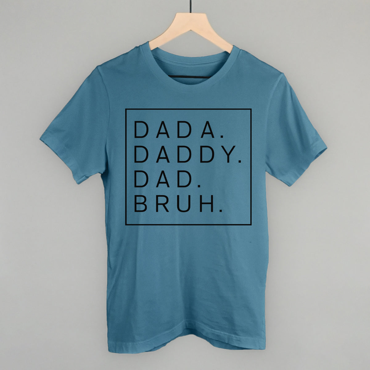 Dada Daddy Dad Bruh