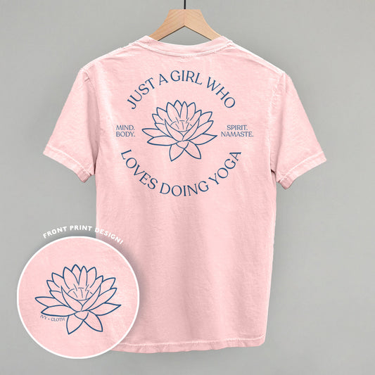 Just A Girl Who Loves Doing Yoga (Back Print)