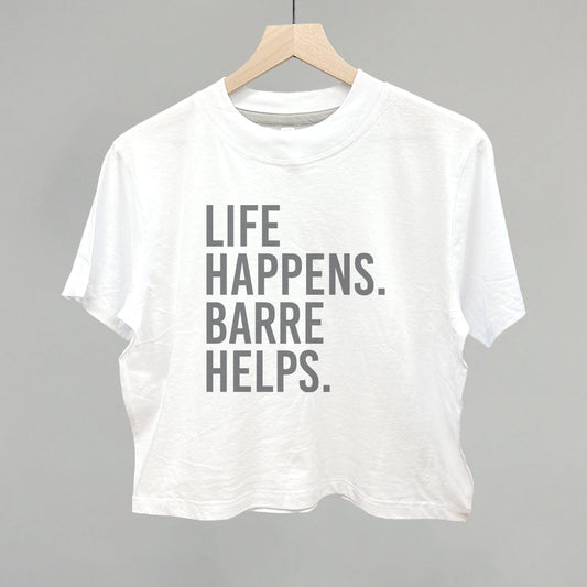 Life Happens Barre Helps