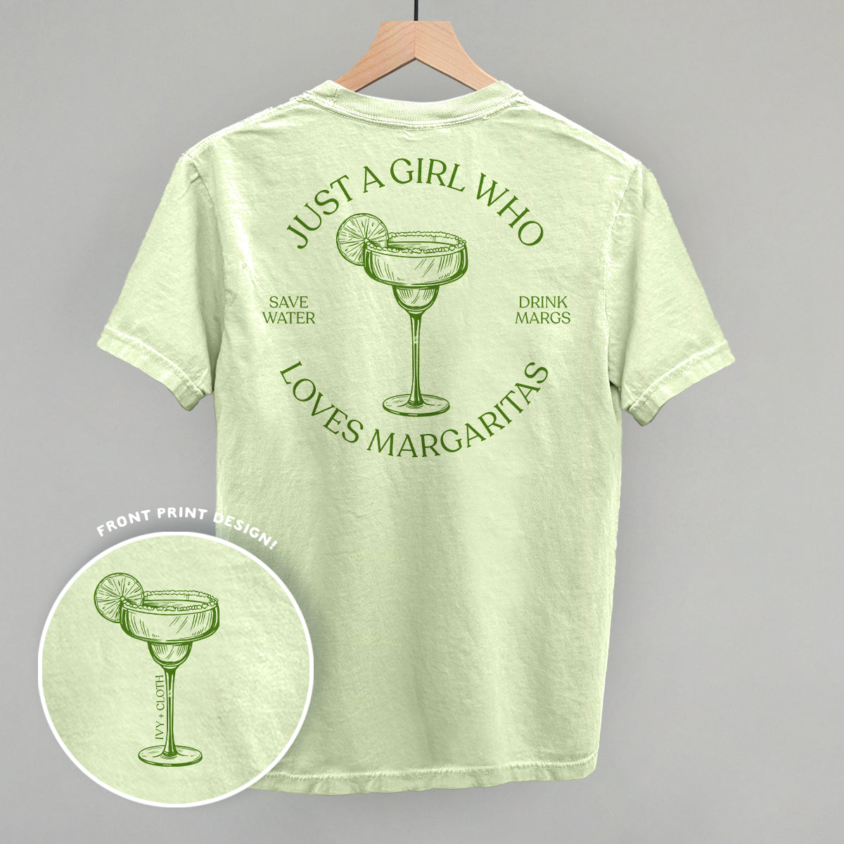 Just A Girl Who Loves Margaritas (Back Print)