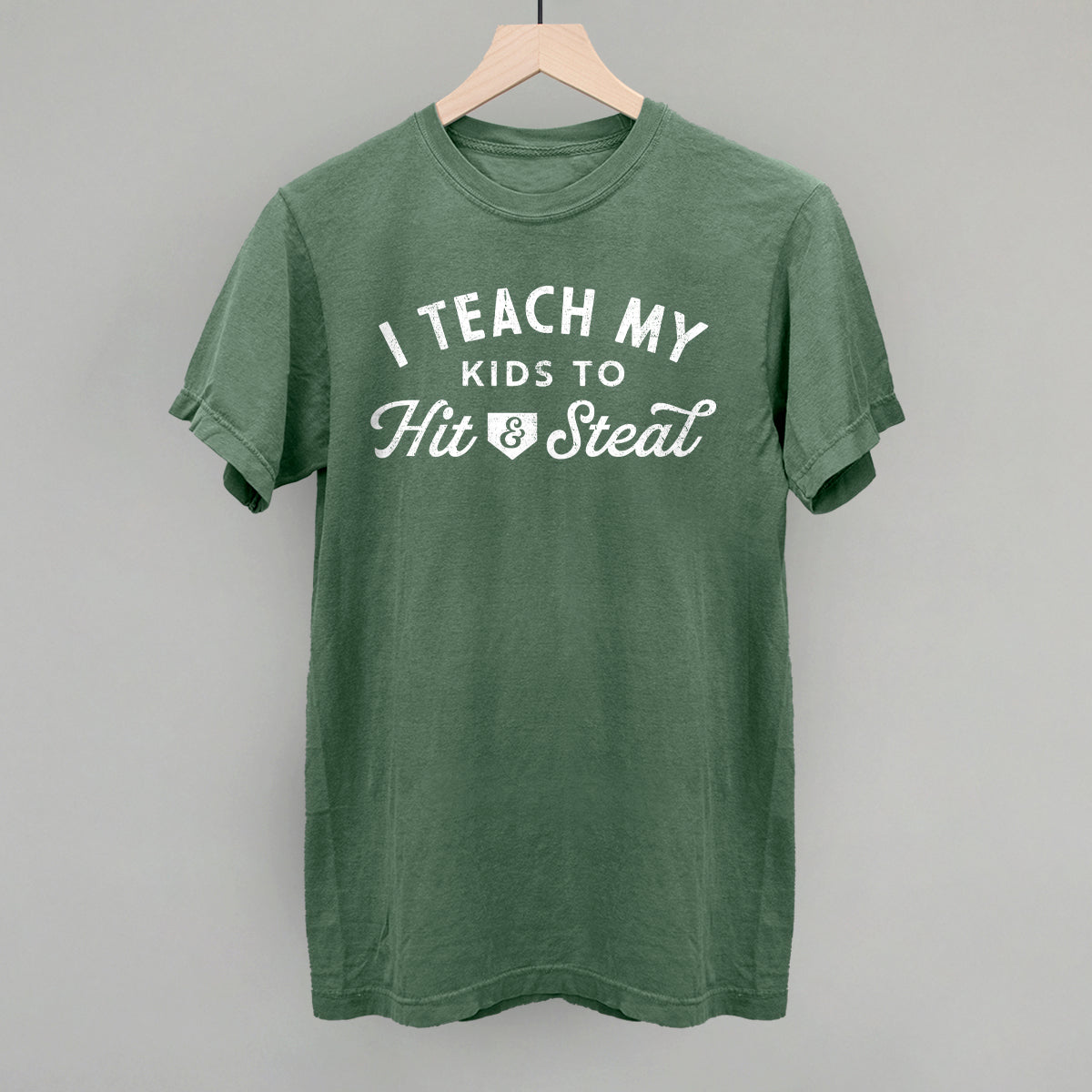 I Teach My Kids To Hit And Steal