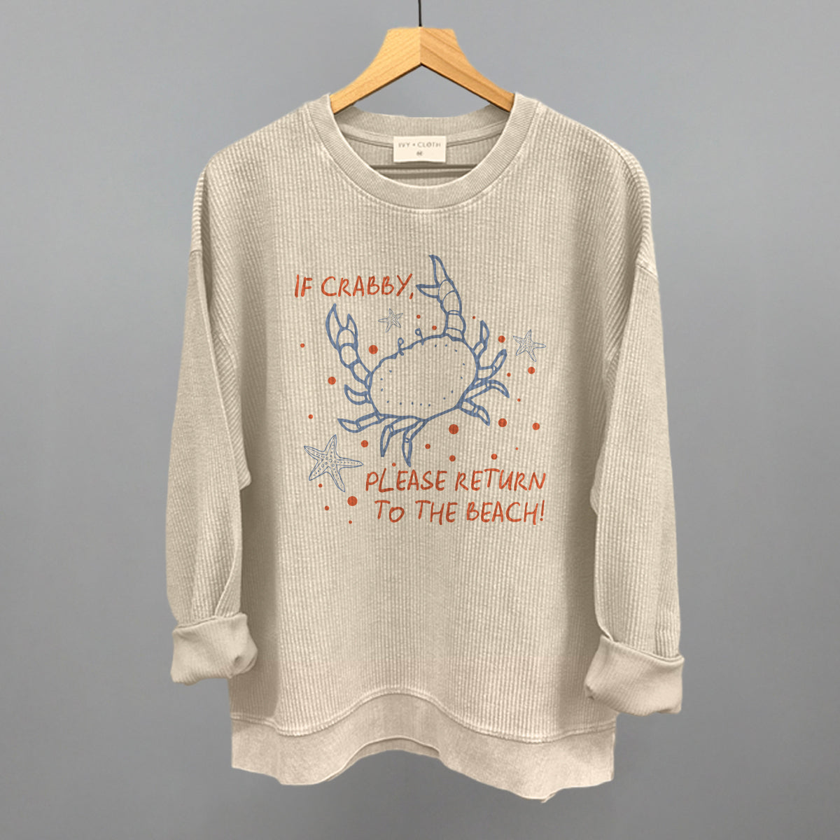 If Crabby, Please Return To The Beach