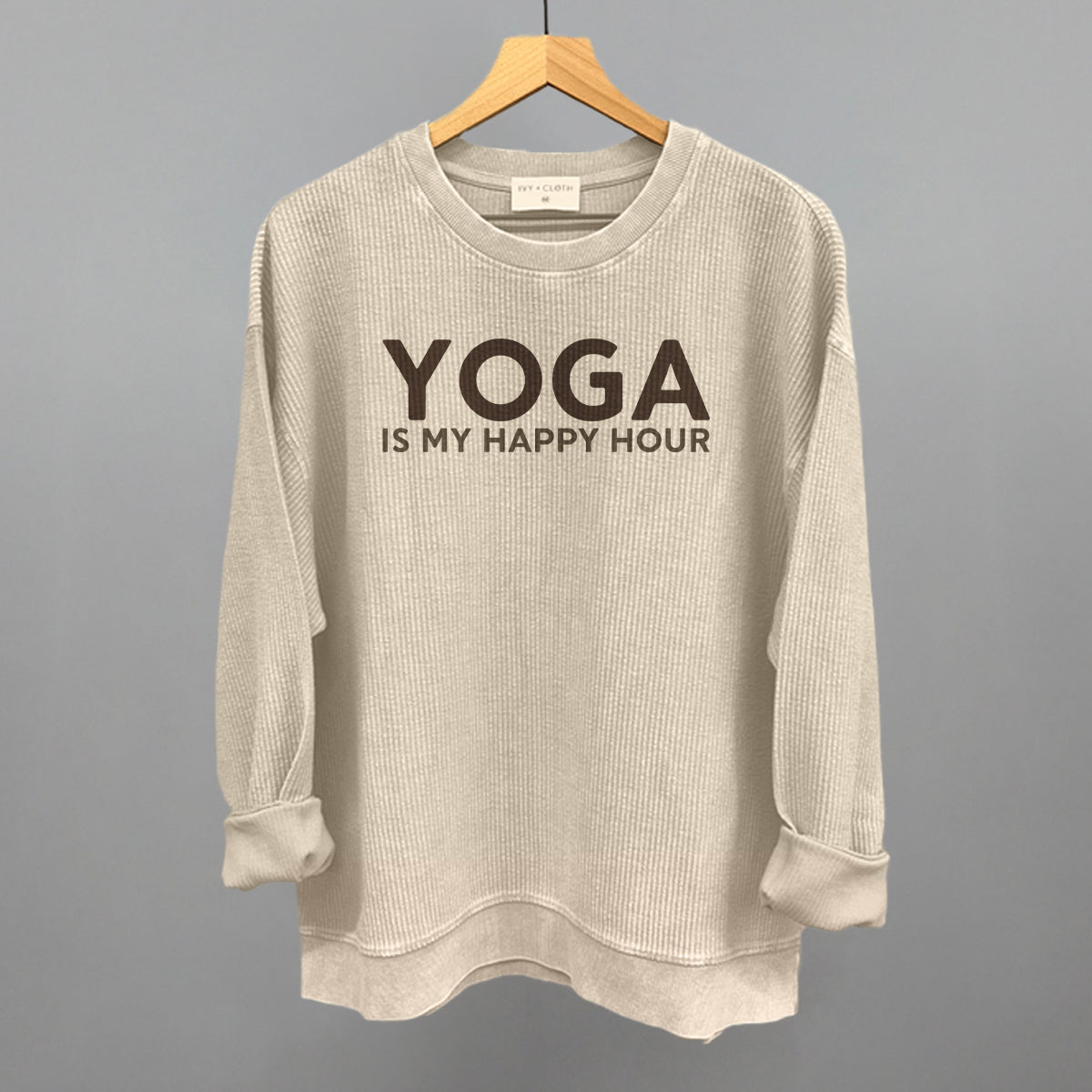 Yoga Is My Happy Hour