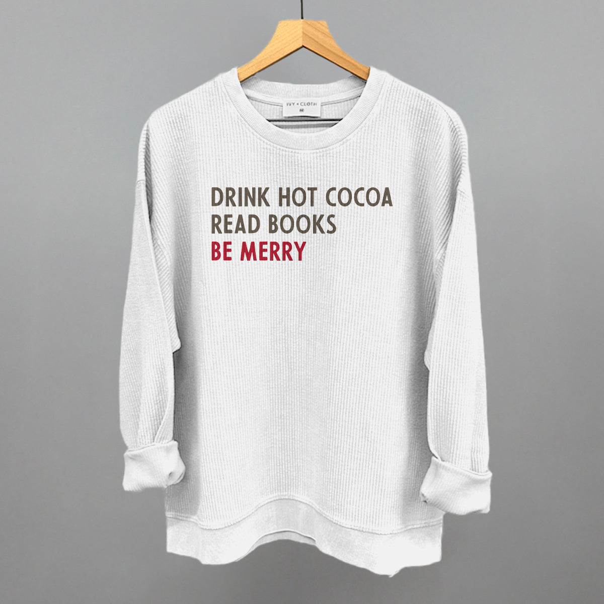 Drink Hot Cocoa Read Books Be Merry