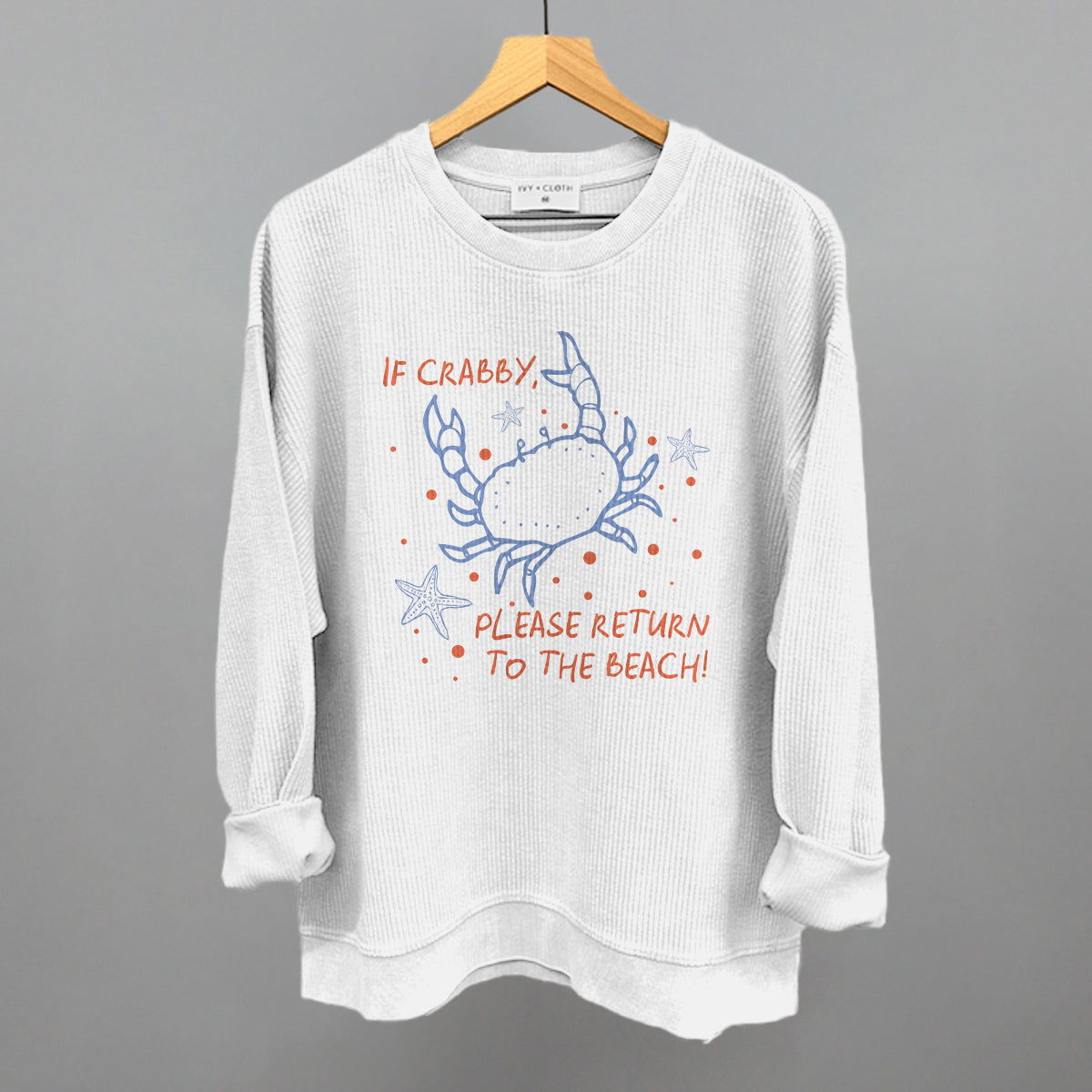 If Crabby, Please Return To The Beach
