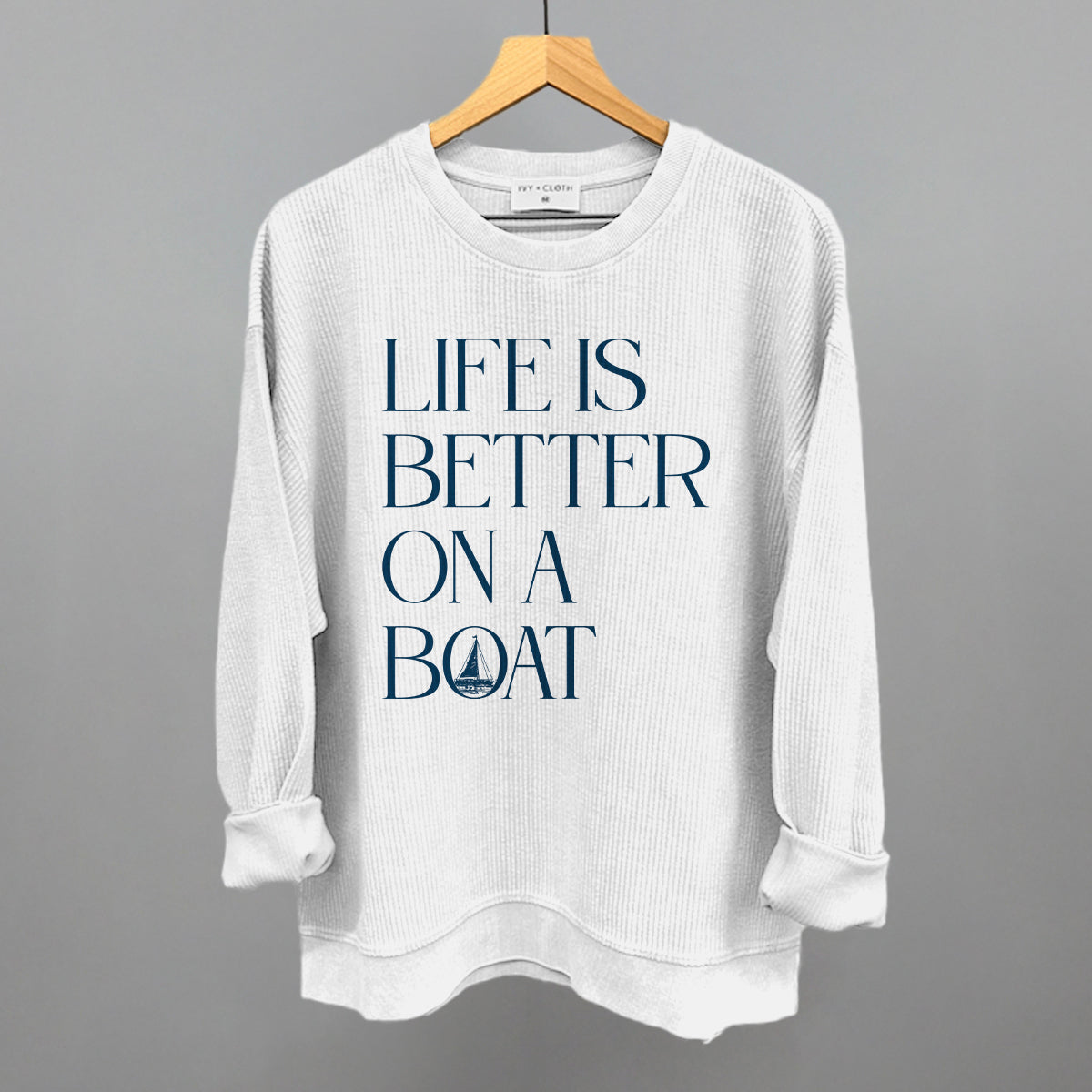 Life Is Better On A Boat