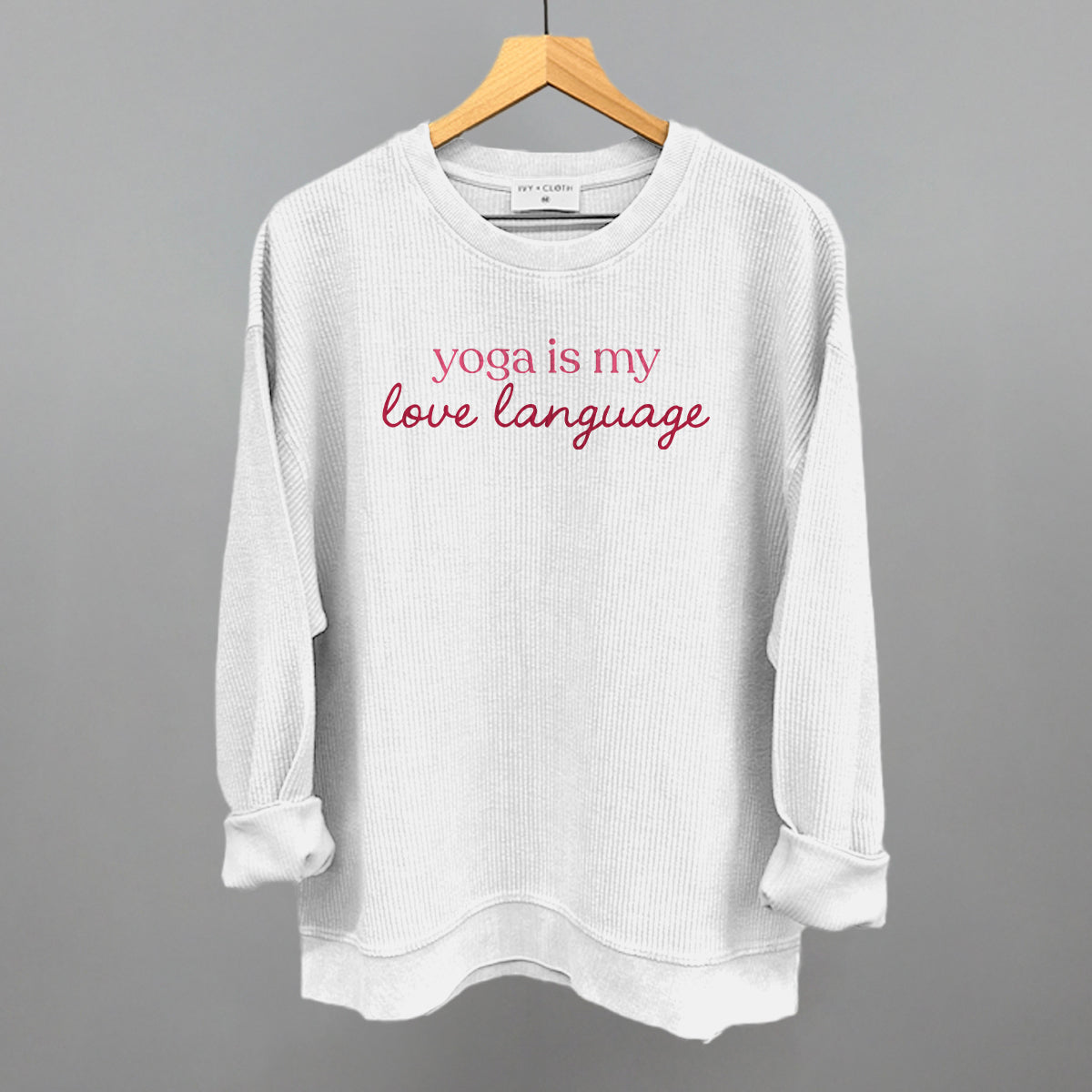 Yoga Is My Love Language