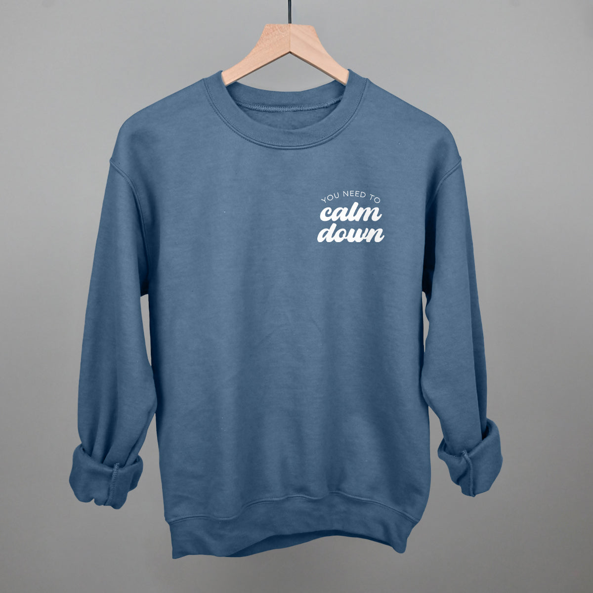 You Need To Calm Down