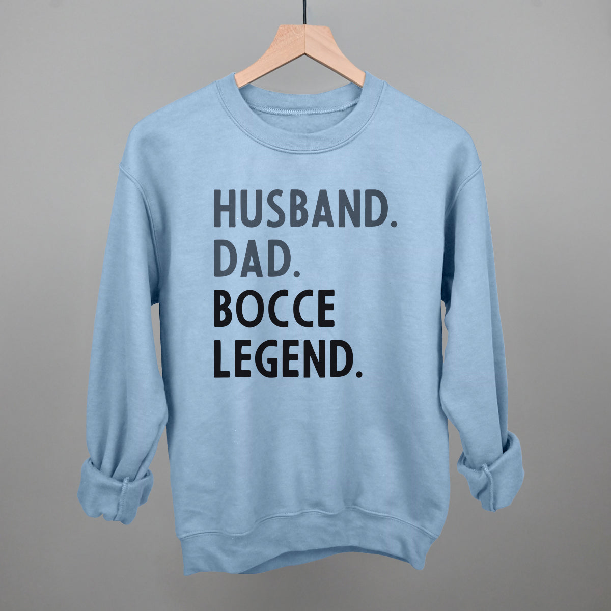 Husband Dad Bocce Legend