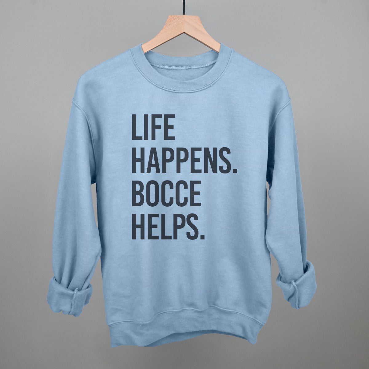 Life Happens Bocce Helps