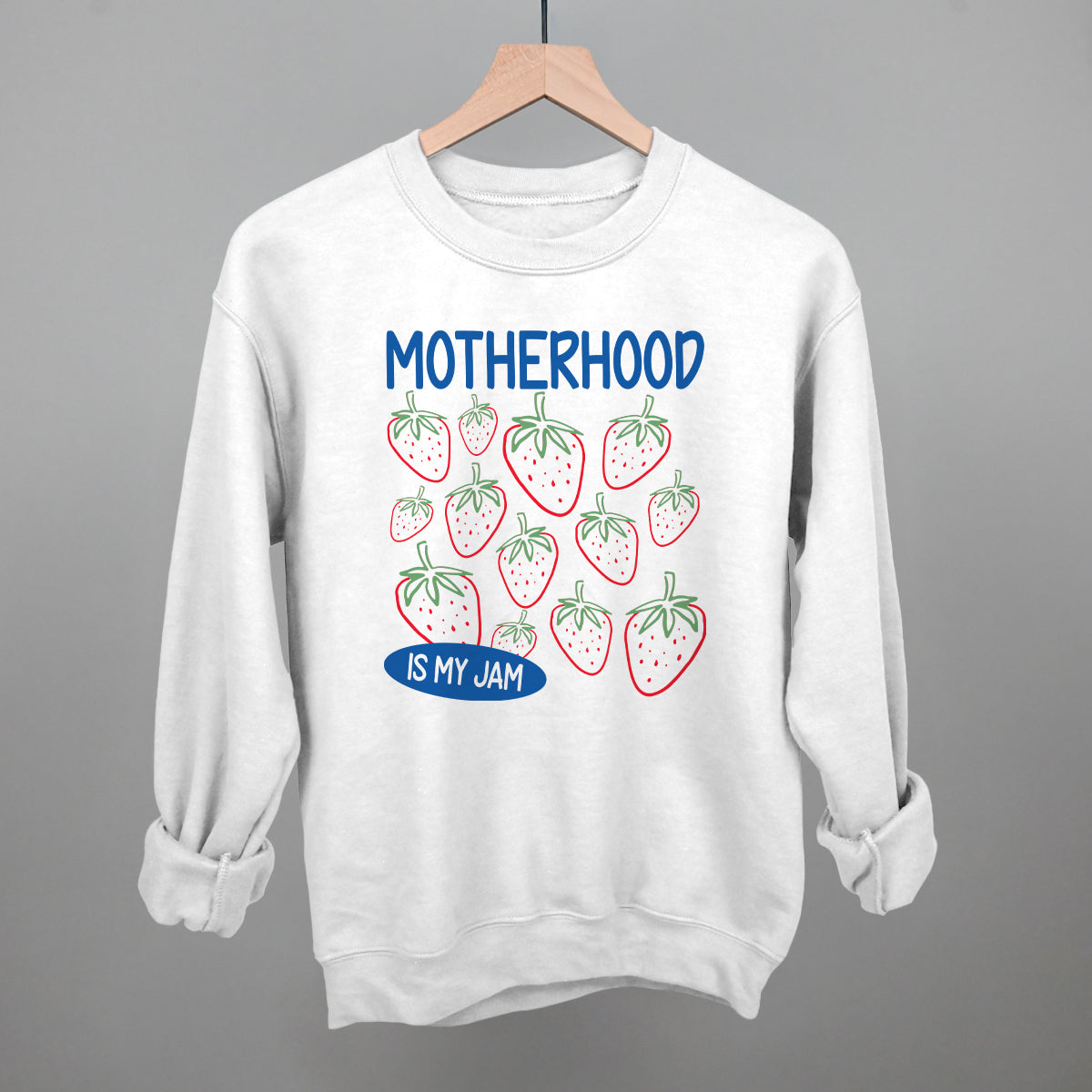 Motherhood Is My Jam