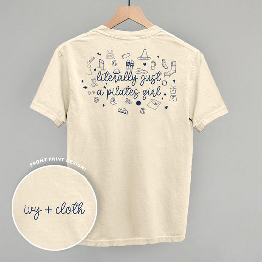 Literally Just A Pilates Girl (Back Print)