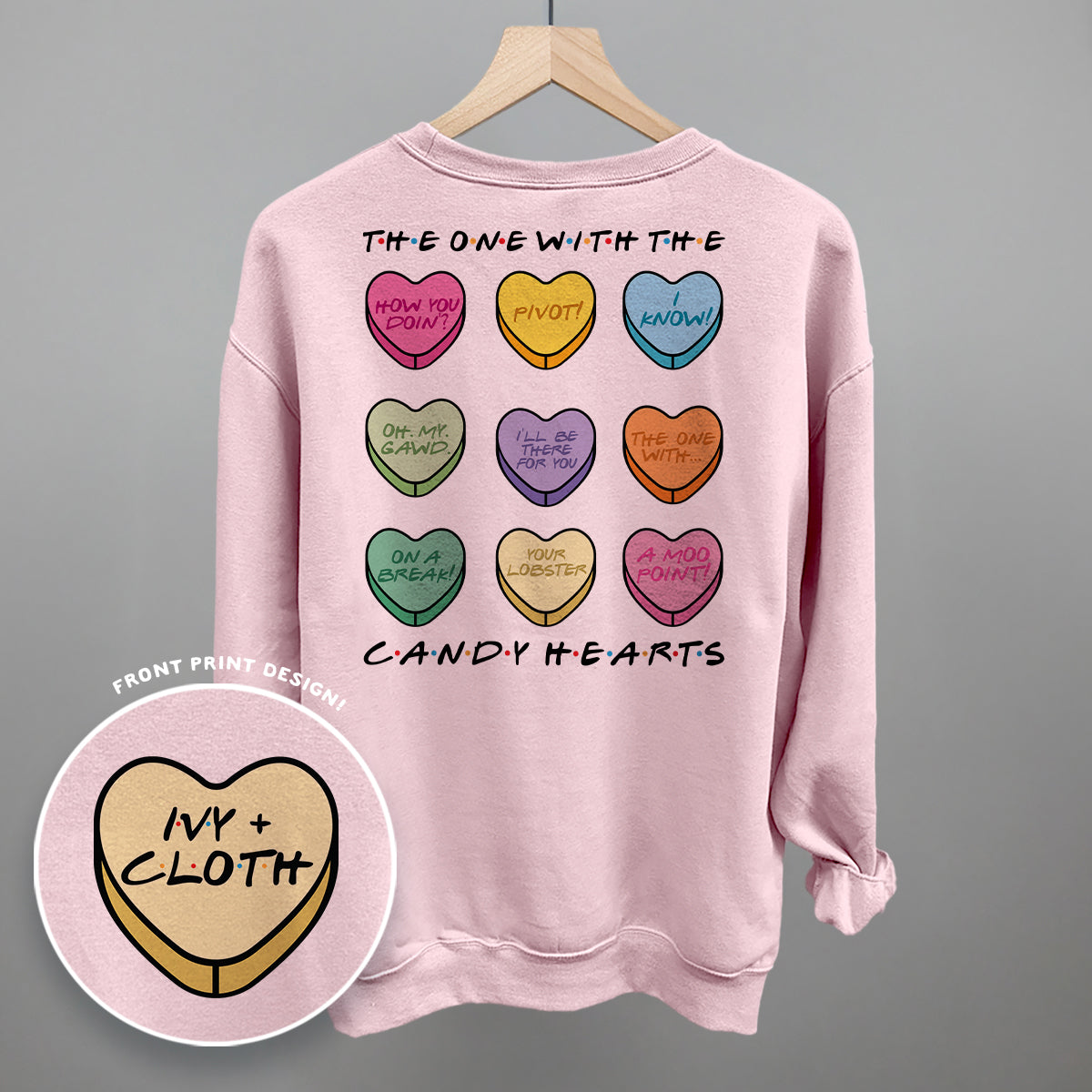 The One With The Candy Hearts (Back Print)