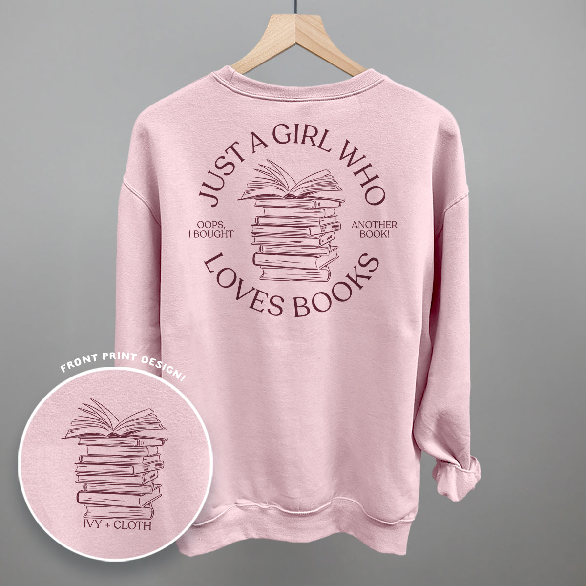 Just A Girl Who Loves Books (Back Print)