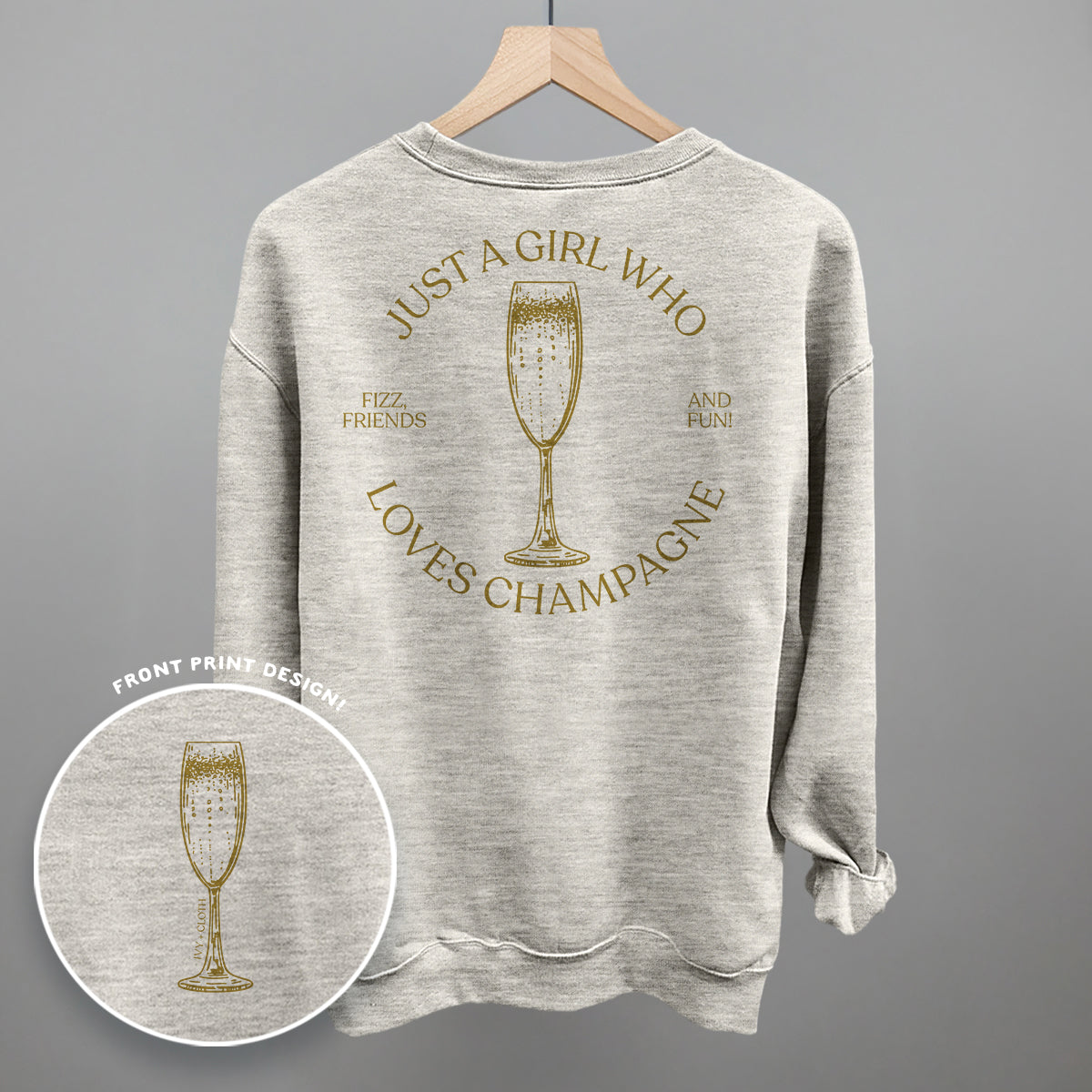 Just A Girl Who Loves Champagne (Back Print)