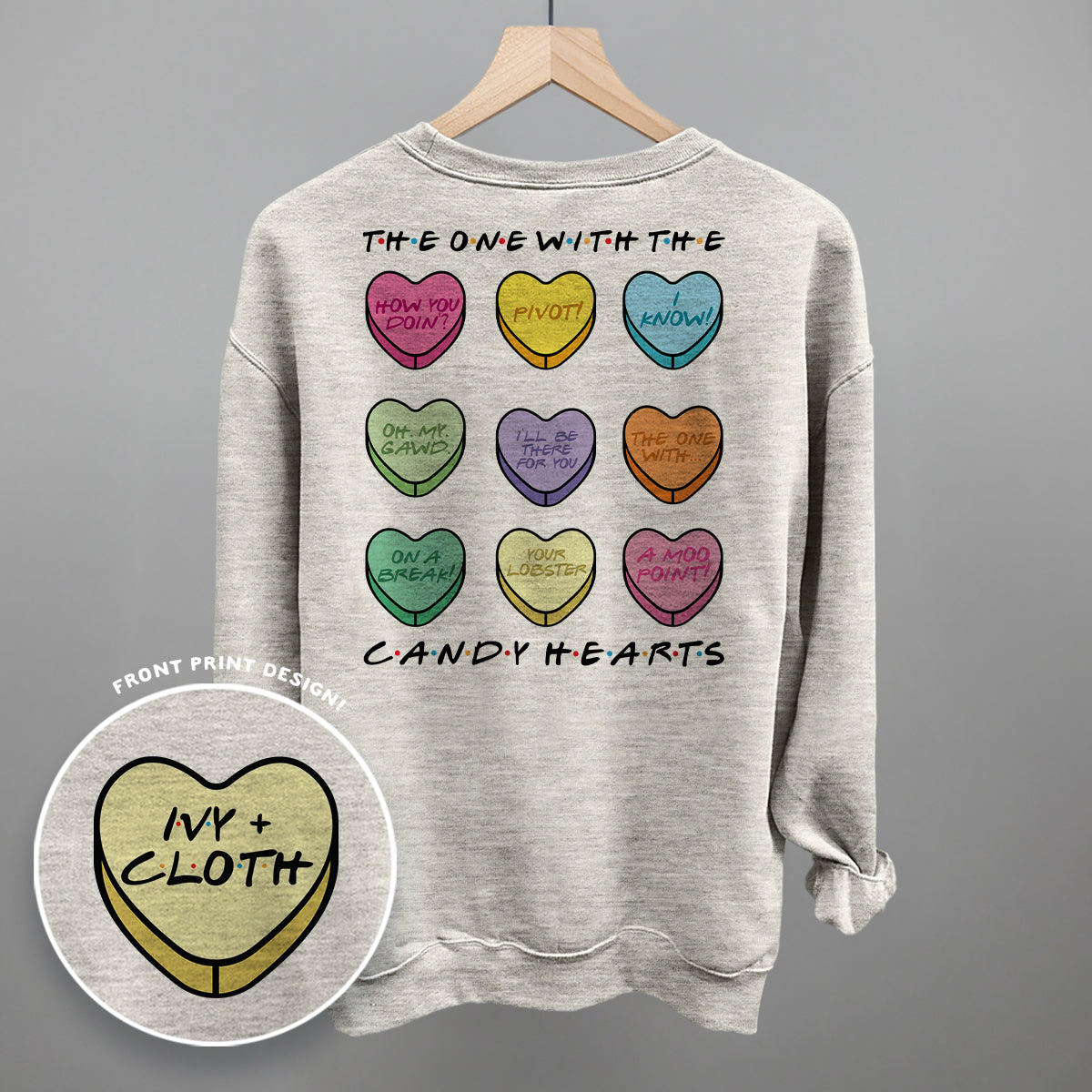 The One With The Candy Hearts (Back Print)