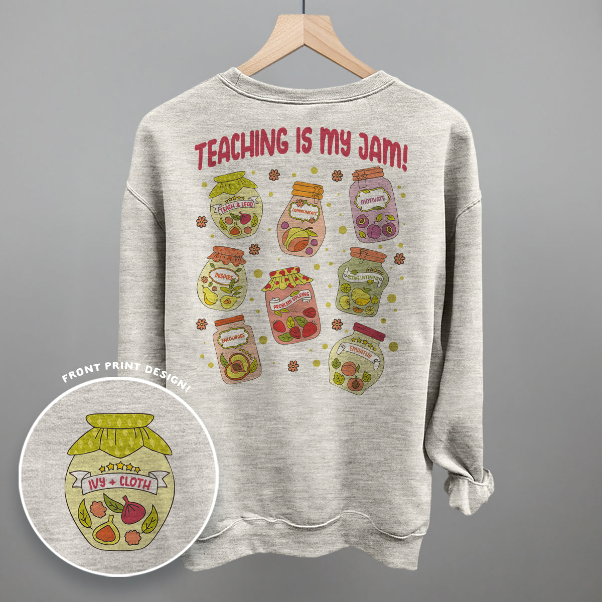 Teaching Is My Jam (Back Print)