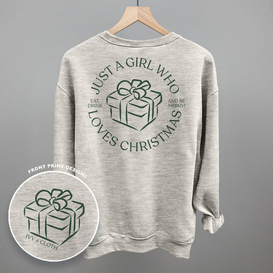 Just A Girl Who Loves Christmas (Back Print)
