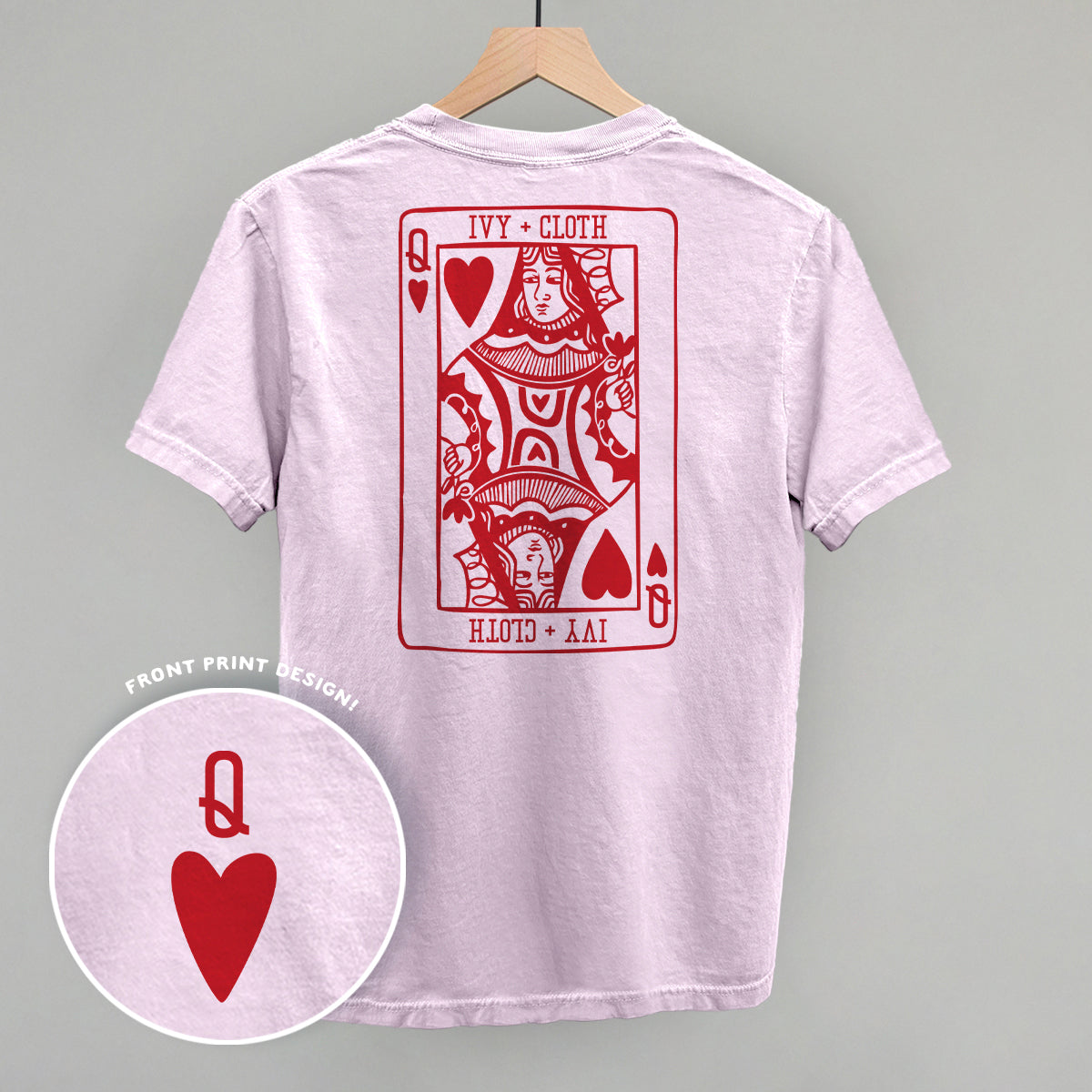 Queen Of Hearts (Back Print)