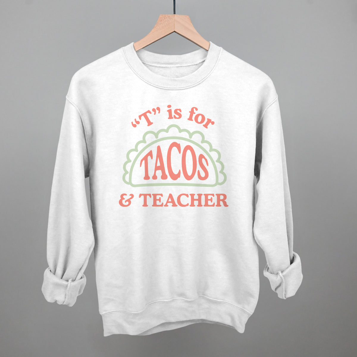 T is for Tacos and Teacher (Red and Green)
