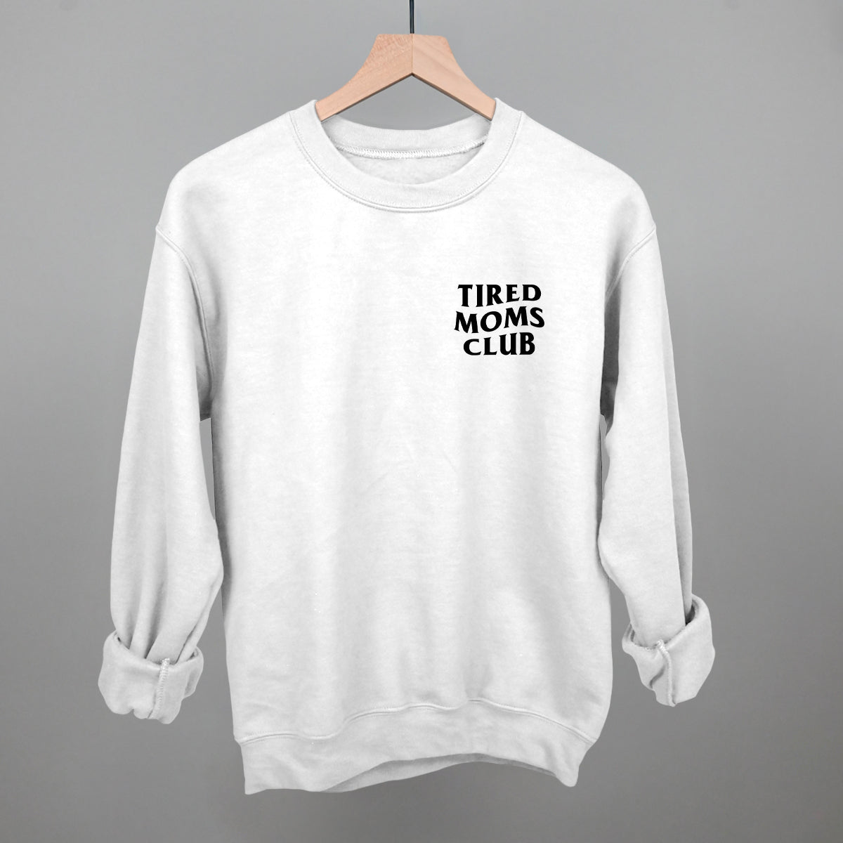 Tired Moms Club (Left Chest)