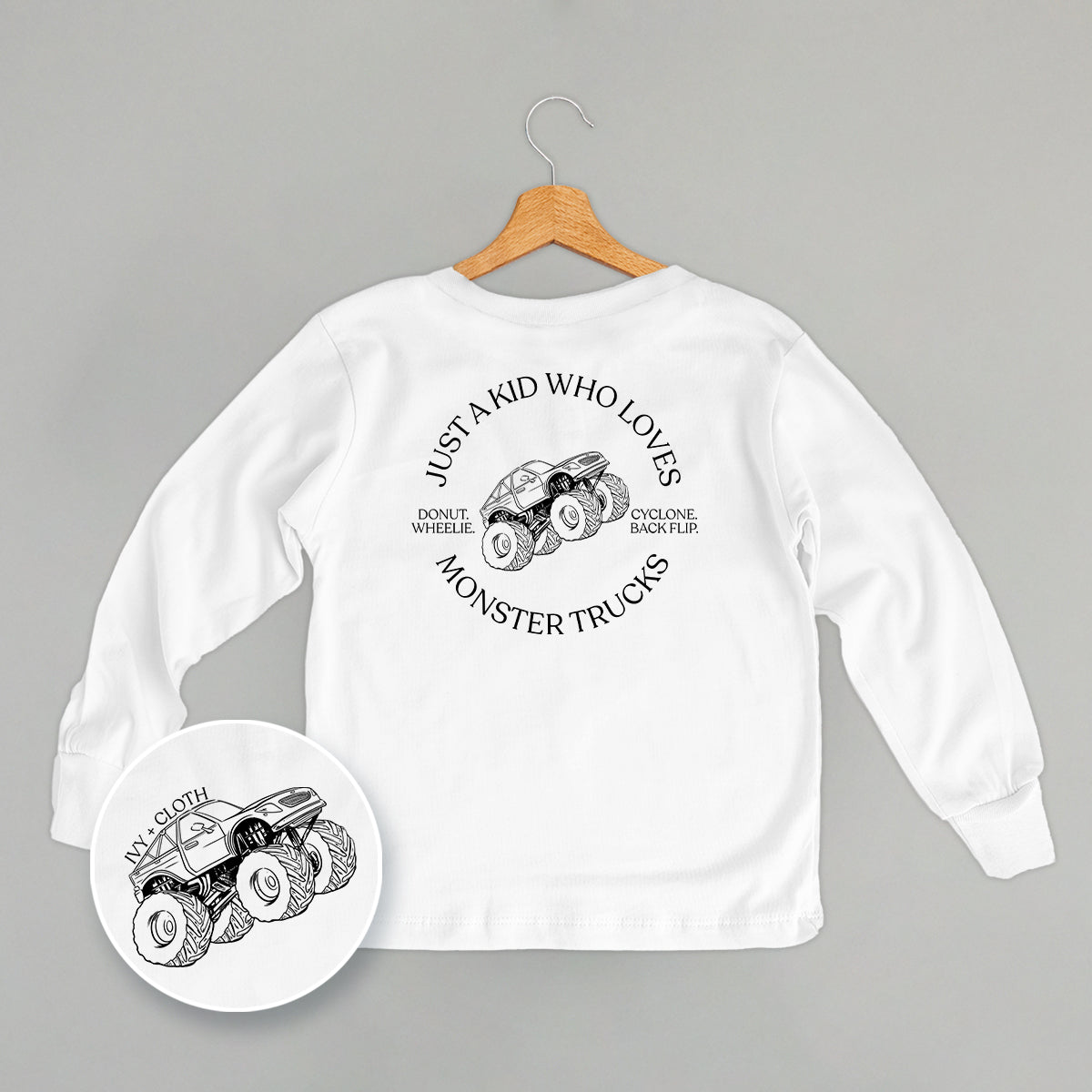 Just A Kid Who Loves Monster Trucks (Kids Back Print)