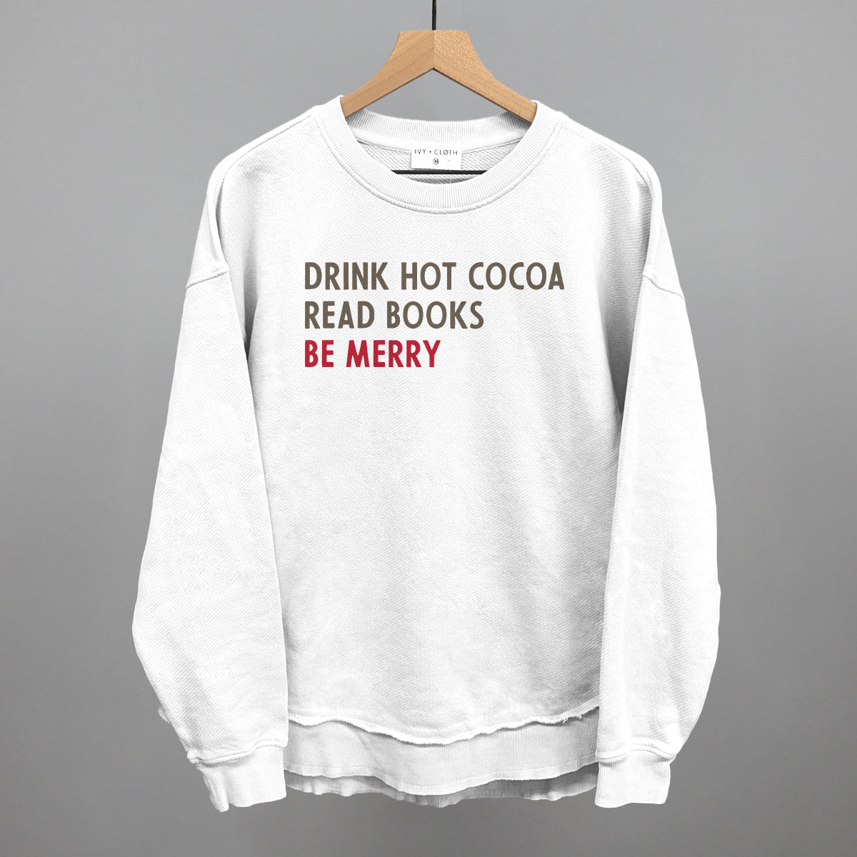 Drink Hot Cocoa Read Books Be Merry