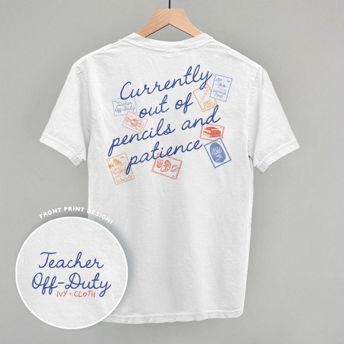 Teacher Off Duty Stamps (Back Print)