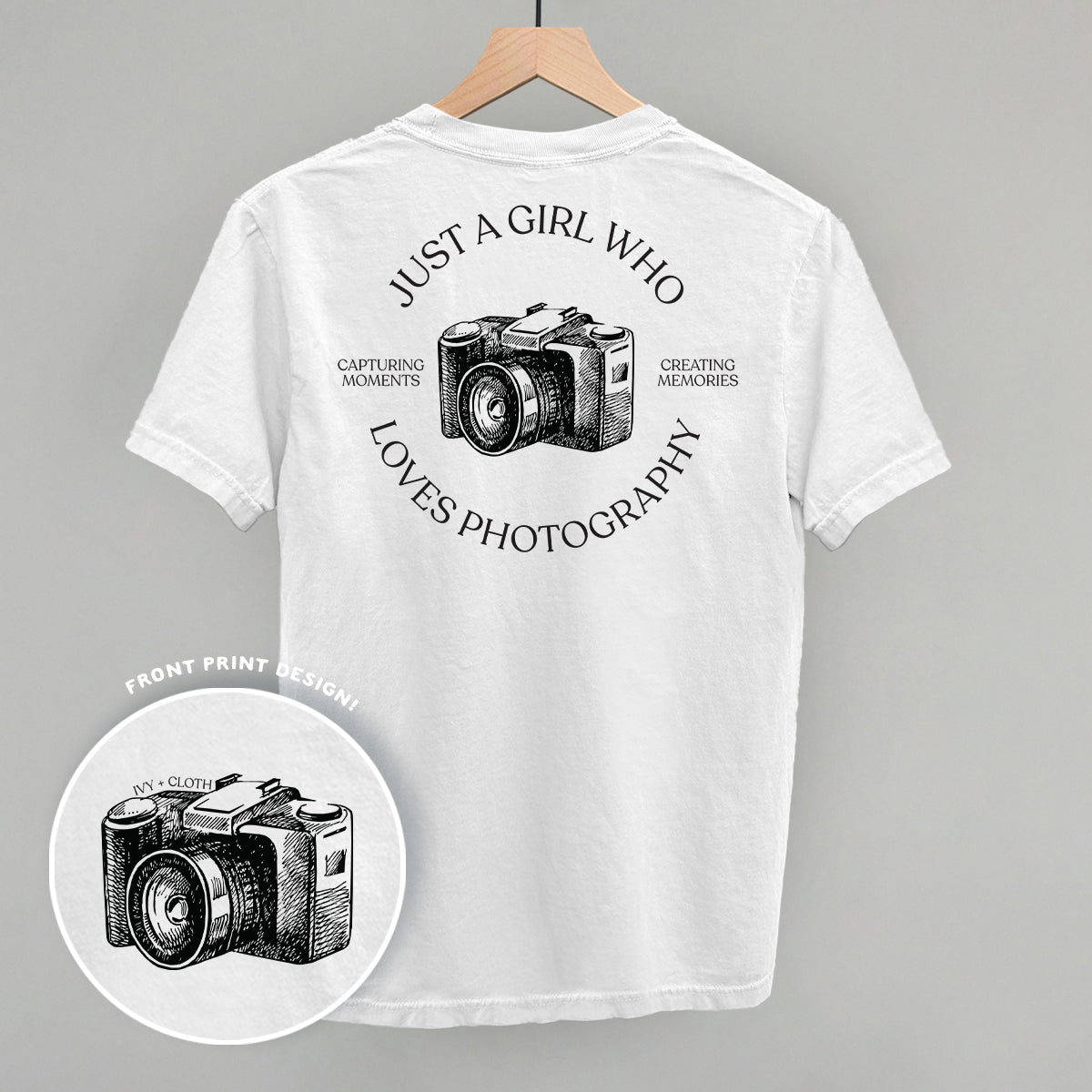 Just A Girl Who Loves Photography (Back Print)