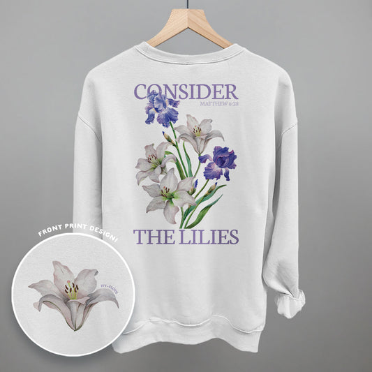 Consider The Lilies (Back Print)