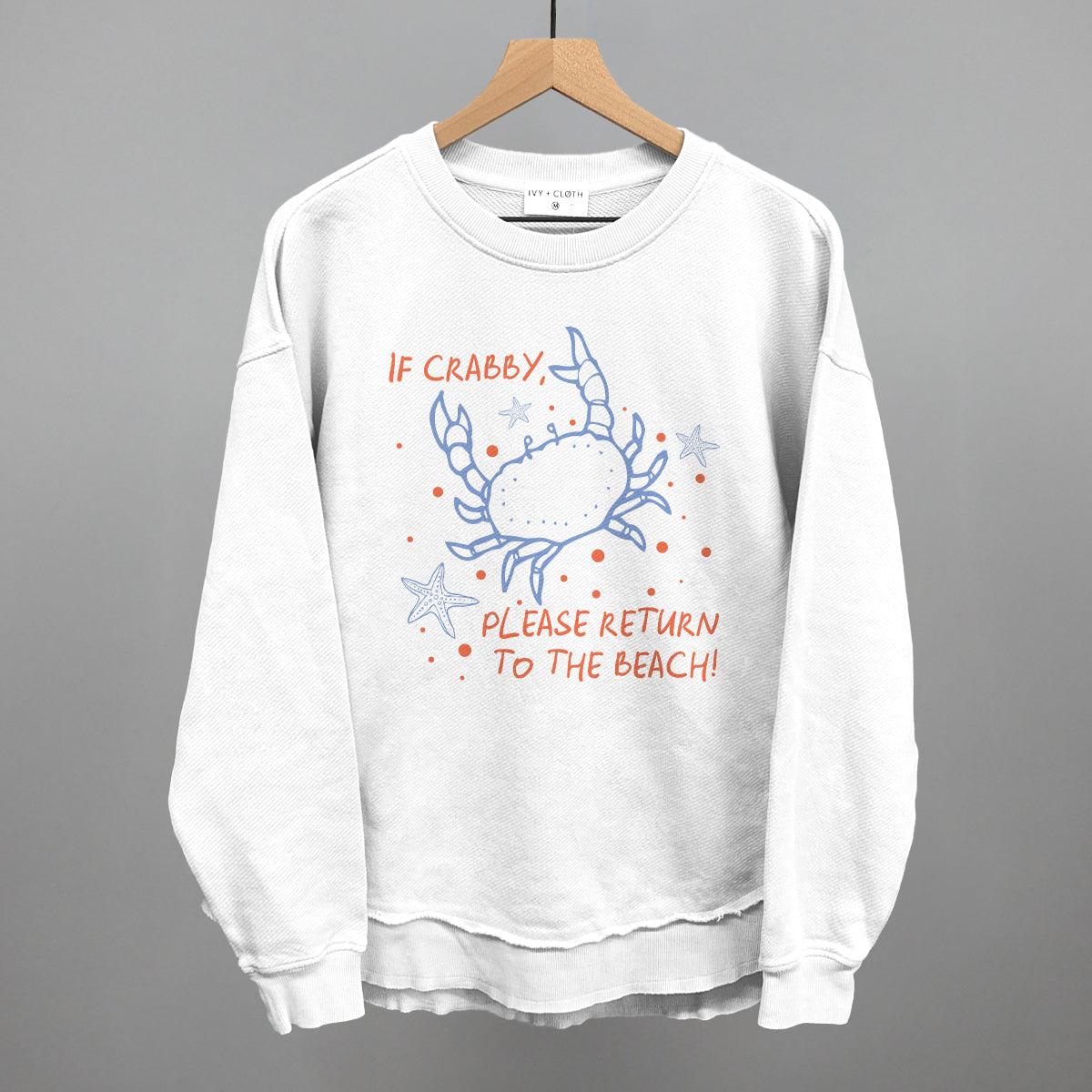 If Crabby, Please Return To The Beach