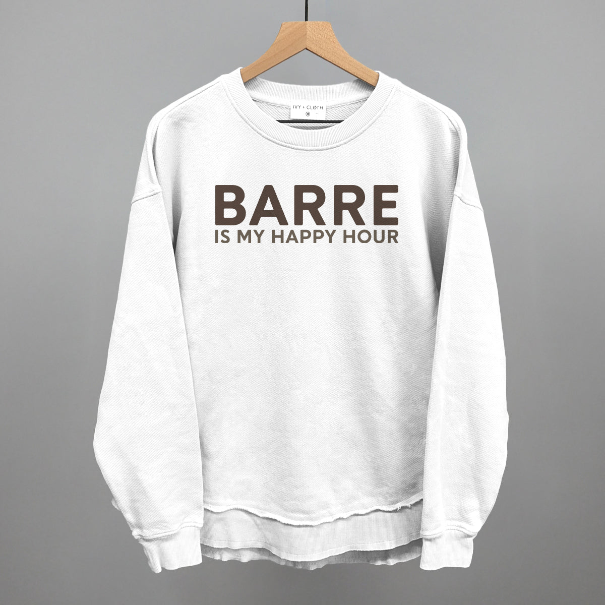 Barre Is My Happy Hour