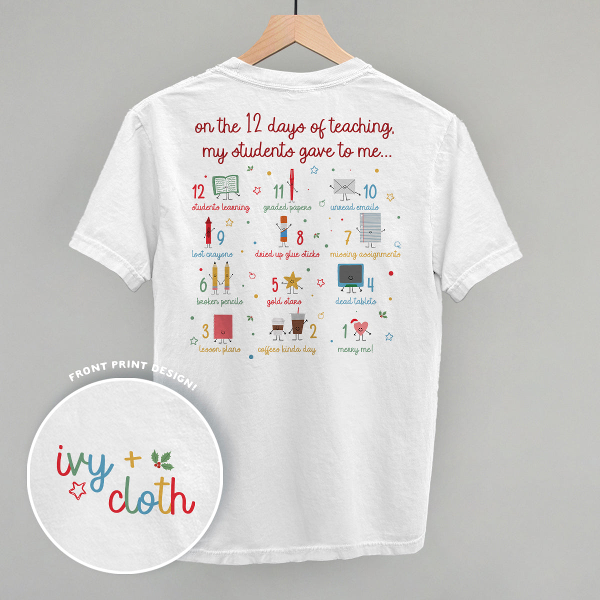 12 Days Of Teaching (Back Print)