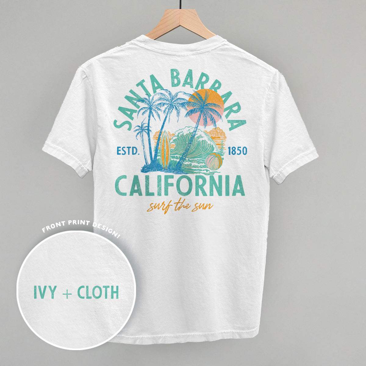 Santa Barbara, CA Surf The Sun (Back Print)