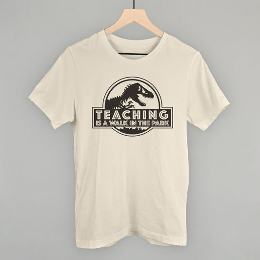 Teaching Is A Walk In The Park