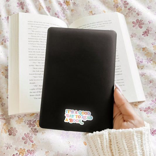 It's A Good Day To Read A Book Decal