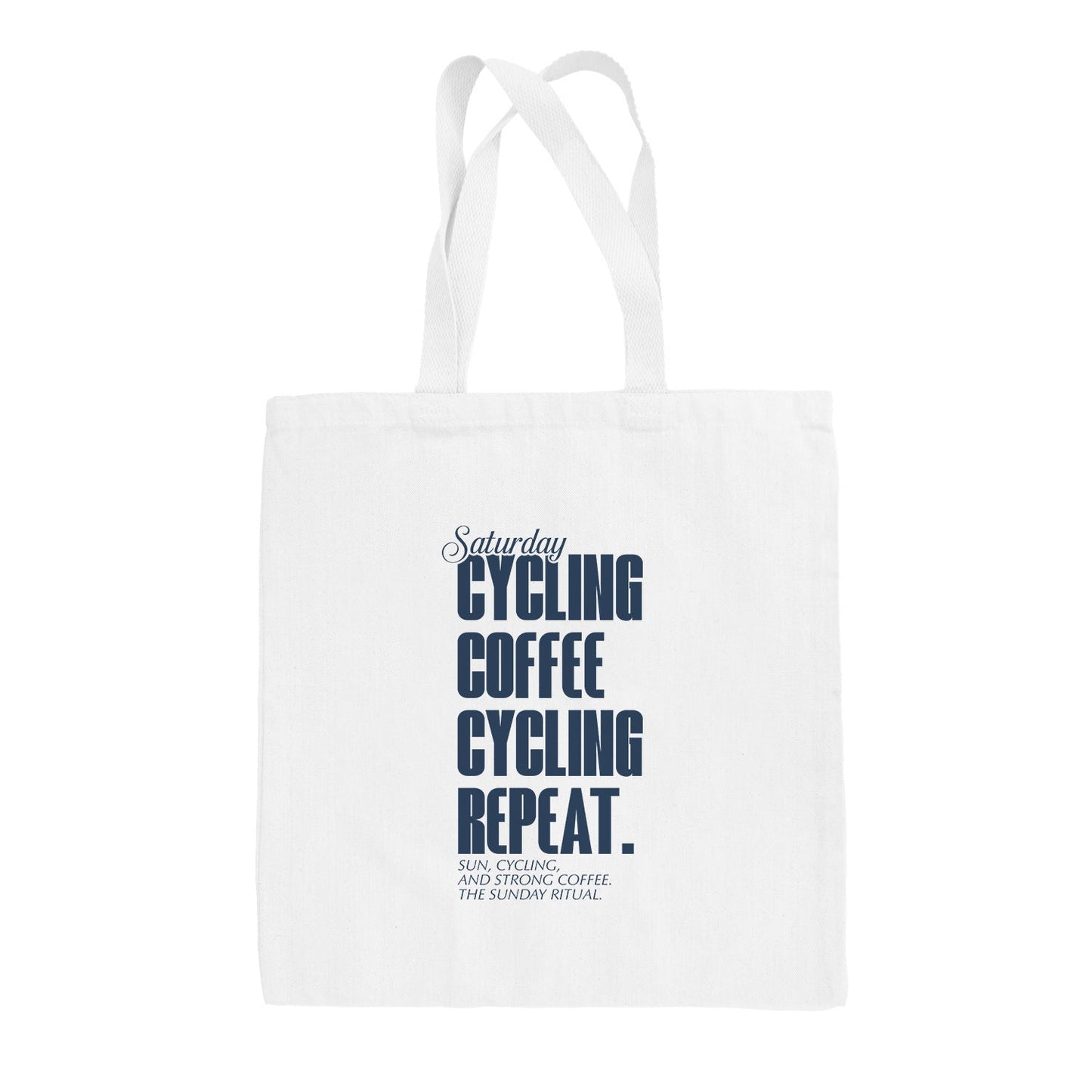 Saturday Cycling and Coffee Tote Bag