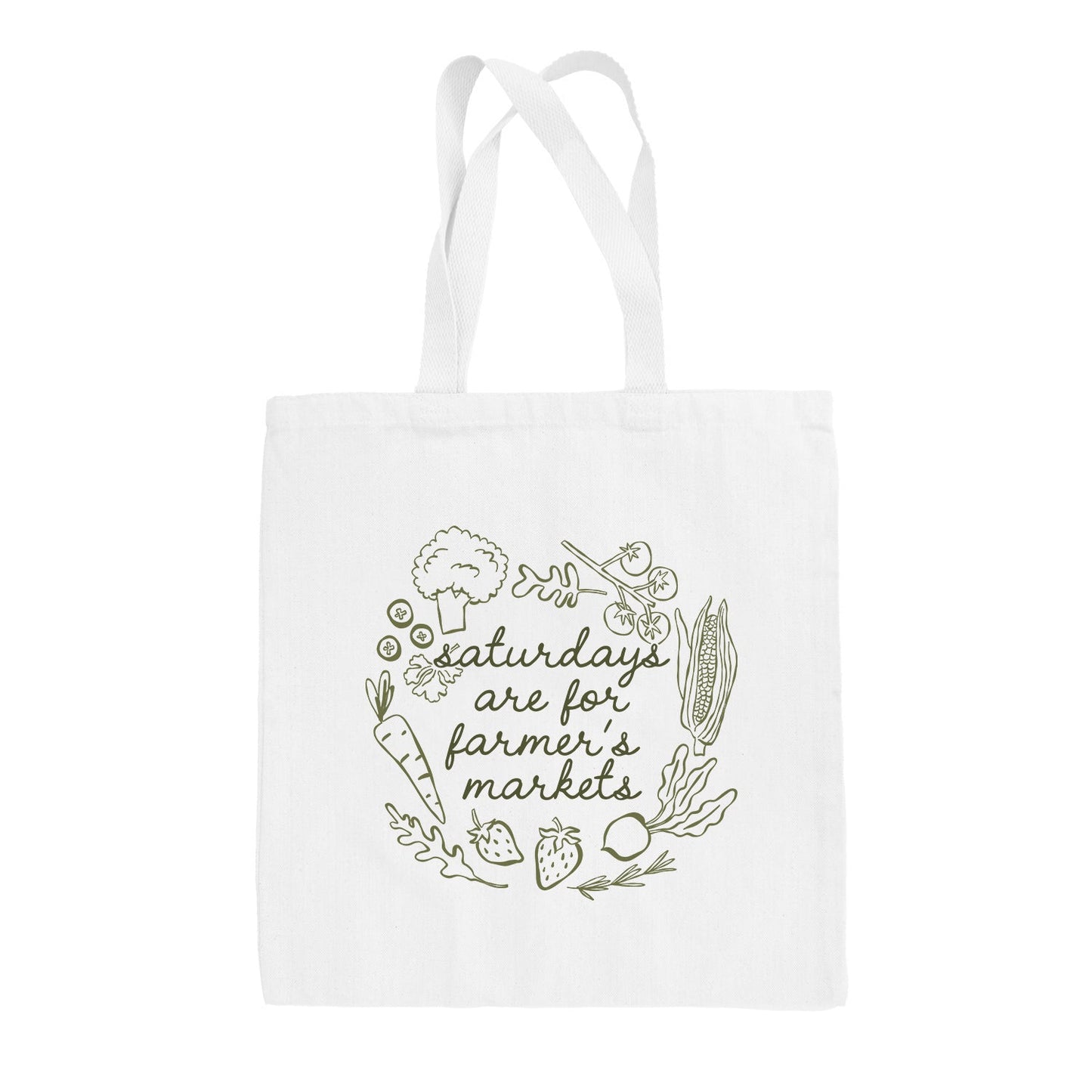 Saturdays Are For Farmer's Markets Tote Bag