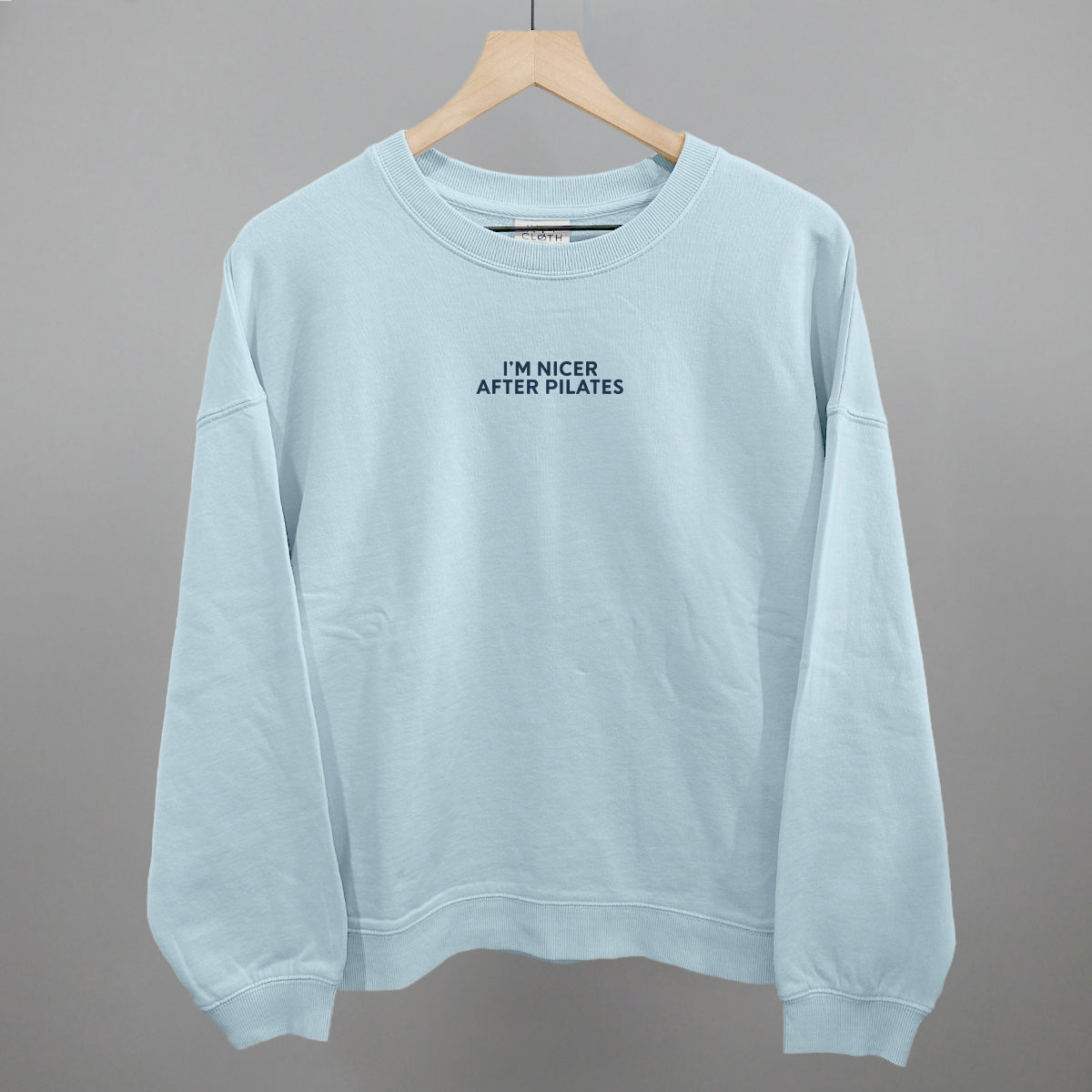 I'm Nicer After Pilates