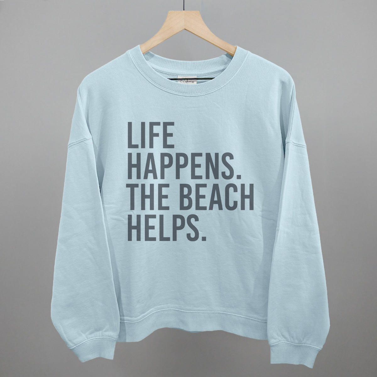 Life Happens. The Beach Helps.