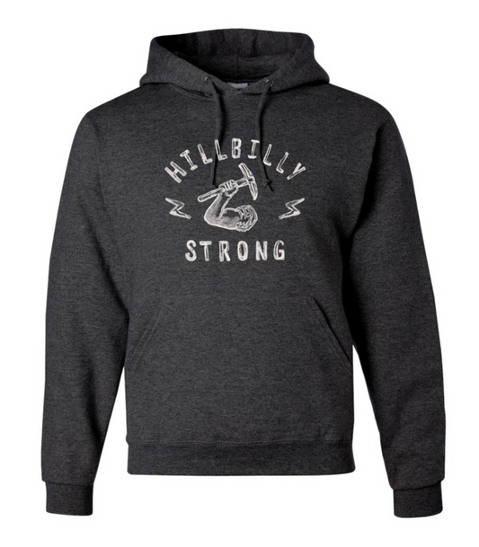 Hillbilly Strong Hoodie