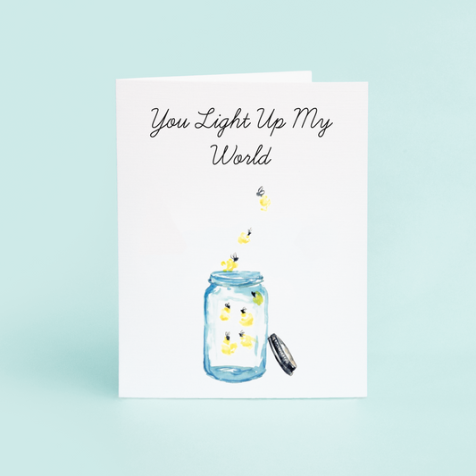 Lightning Bugs "You Light up My World"