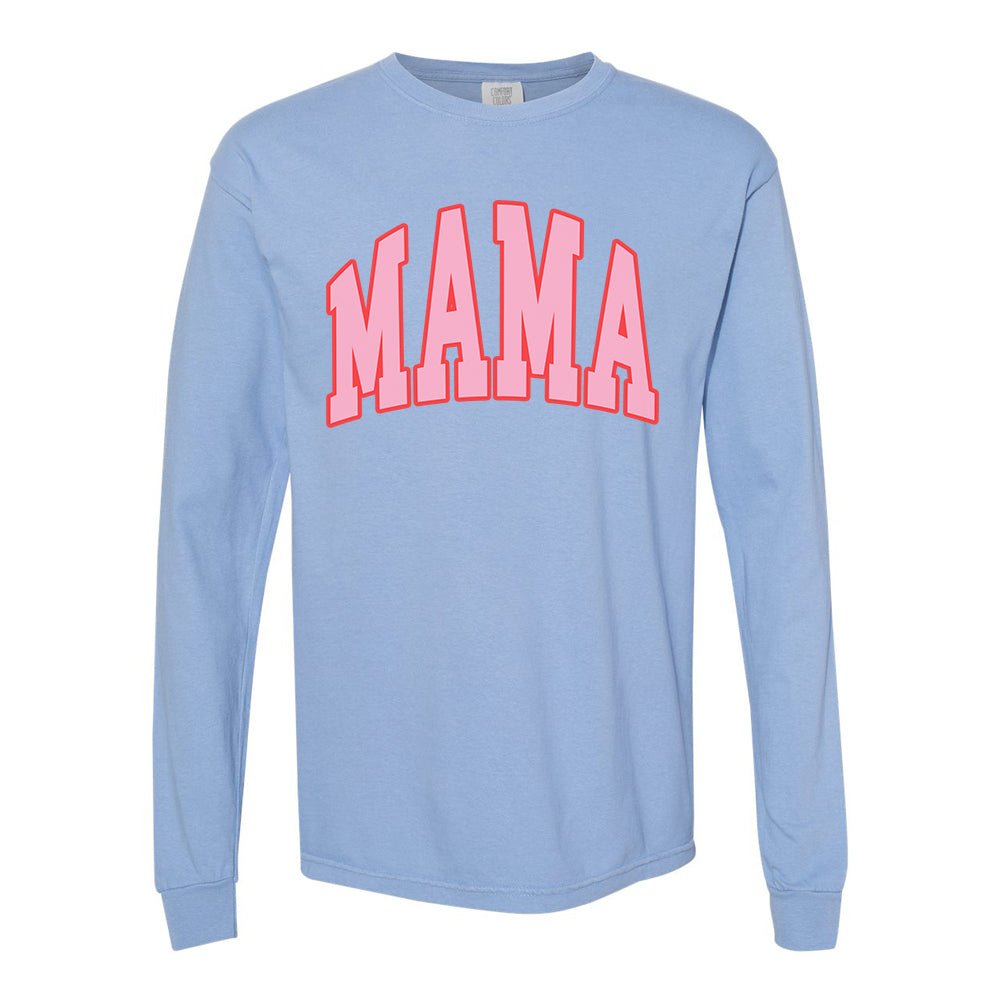 'Pink Mama' Long Sleeve T-Shirt