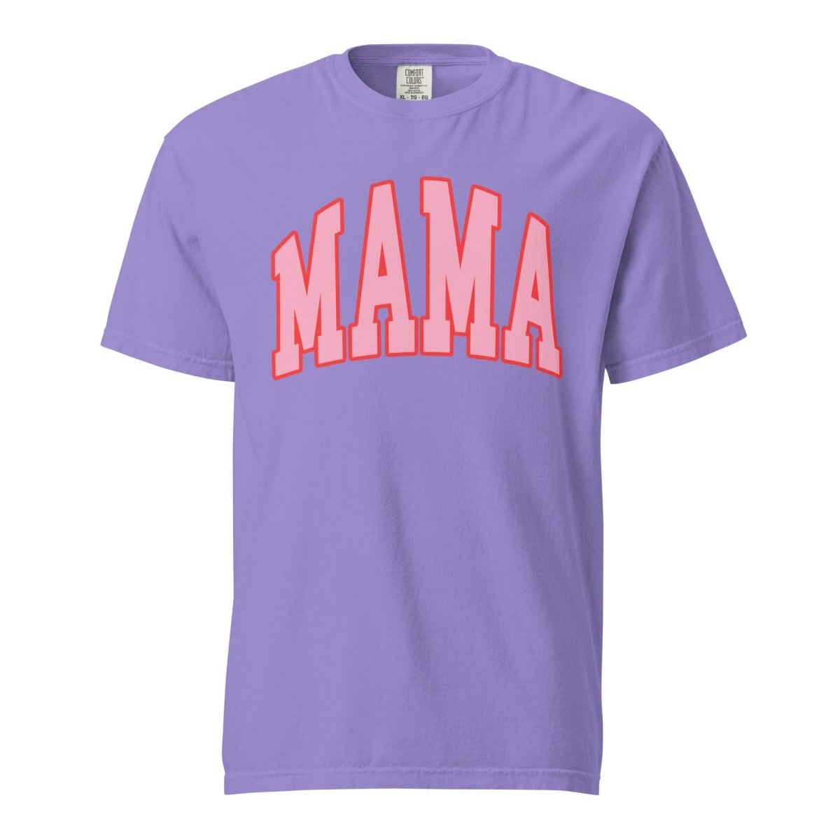Pink Mama Comfort Color T-Shirt