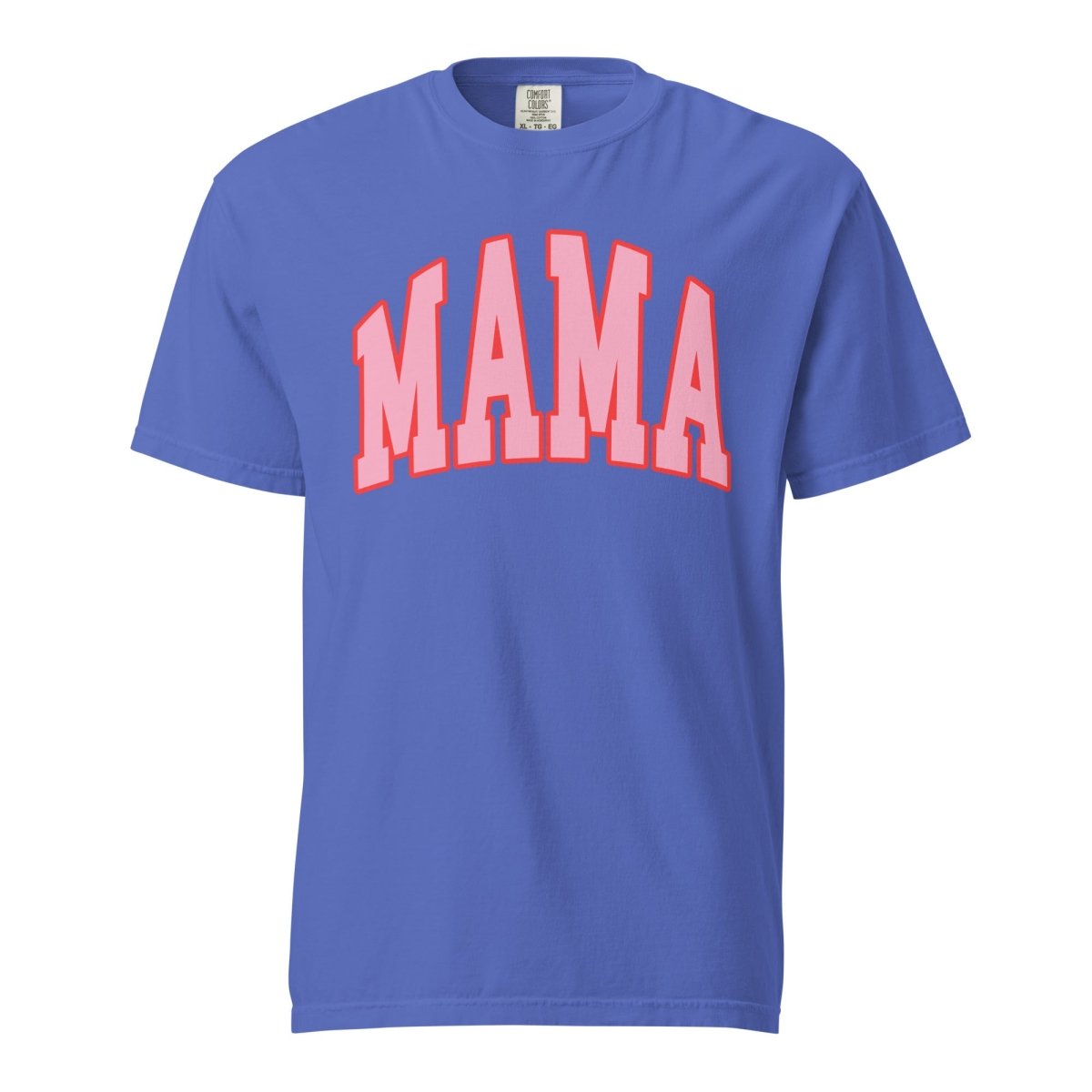 Pink Mama Comfort Color T-Shirt